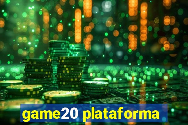 game20 plataforma